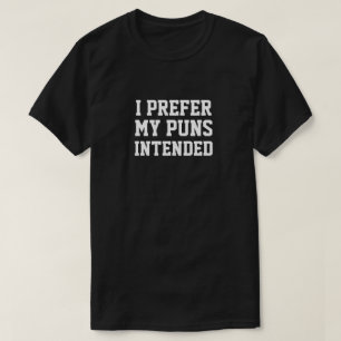 IK BEDOEL MIJN PUNS BEDOELD T-shirt