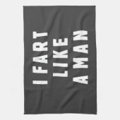 Ik begin als een man - trots om luid te zijn theedoek (Verticaal)