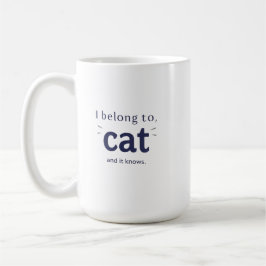 Ik behoor toe aan mijn kat koffiemok