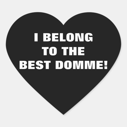 IK BEHOOR TOT DE BESTE DOMME! HART STICKER (Voorkant)