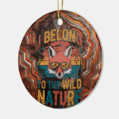 Ik behoor tot de wilde natuur Retro Fox Keramisch Ornament (Links)