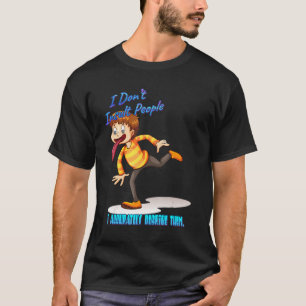Ik beledig geen mensen die Sarcastisch Humor T-shirt