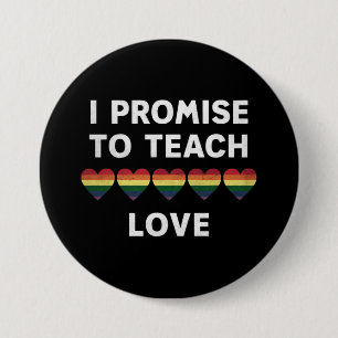 Ik beloof les te geven over liefde LGBT-Q trots tr Ronde Button 7,6 Cm