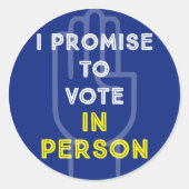 IK BELOOF PERSOONLIJK TE STEMMEN RONDE STICKER (Voorkant)