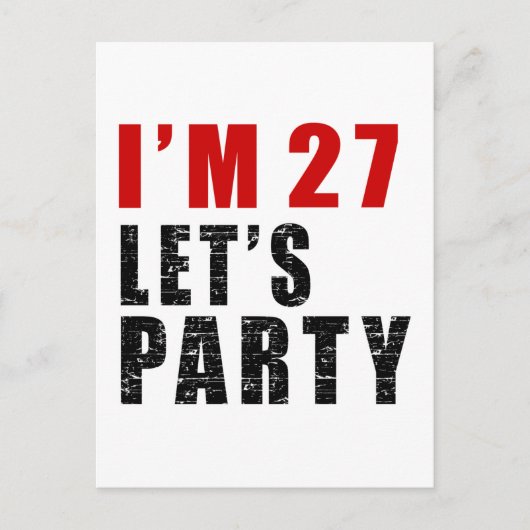 Ik ben 27, laten we feesten uitnodiging briefkaart (Voorkant)