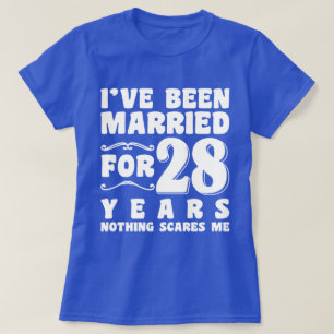 Ik Ben 28 Jaar Getrouwd Trouwfeest Grappig T-shirt