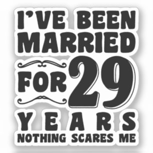 Ik Ben 29 Jaar Getrouwd Huwelijksverjaardag Sticker