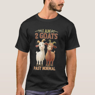 Ik ben 2 geiten voorbij normale dierenboer grap t-shirt