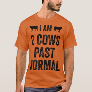Ik ben 2 Koeien in het verleden het normale land v T-shirt
