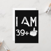Ik ben 39 plus een verjaardag t-shirts kaart (Voorkant / Achterkant in situ)