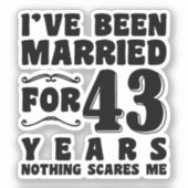 Ik ben 43 jaar getrouwd Matching koppel Sticker (Voorkant)
