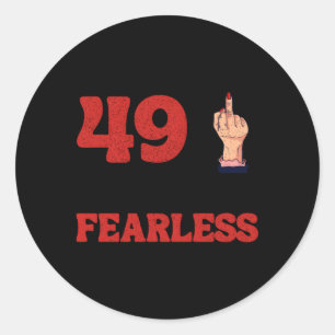 Ik ben 49 plus 1 middelvinger voor een 50e ronde sticker