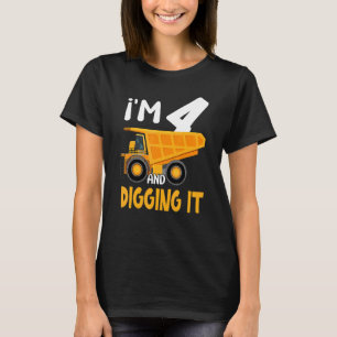 Ik ben 4 en ik citeer de bouwgraafmachine 4e bi t-shirt
