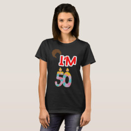 IK BEN 50 T-SHIRT