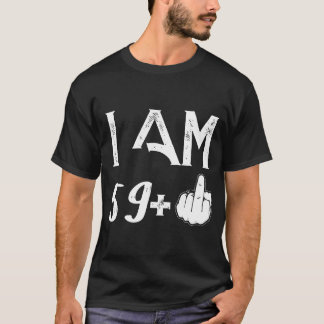 Ik ben 59 plus 1 geek t-shirts