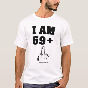 Ik ben 59 plus 1 grappig 60ste verjaardag man shir t-shirt