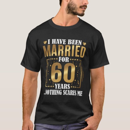 Ik ben 60 jaar getrouwd en 60 jaar lang trouwend. t-shirt (Voorkant)