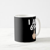 Ik ben 69 plus 1 Funny 70th Birthday Gift Koffiemok (Voorkant rechts)