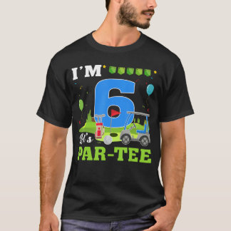 Ik ben 6 Laten ParTee Verjaardag Golf 6de Partij S T-shirt