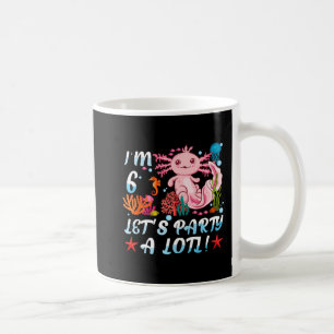 Ik ben 6 Let's party a Lotl Cute Axolotl Anime Gif Koffiemok