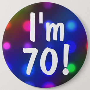 Ik ben 70! Birthday Button Pin