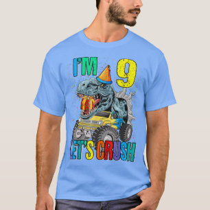 Ik ben 9 Laten we Monster Truck Dinosaur verplette T-shirt