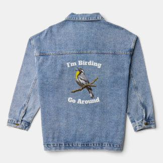 Ik ben aan het vogelen, ga rond - Denim jas Jacket