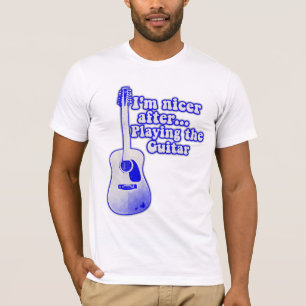 Ik ben aardiger na het gitaar spelen t-shirt