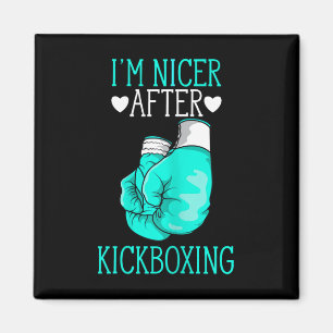 Ik ben aardiger na kickboksen Funny Kickboxer Ik h Magneet