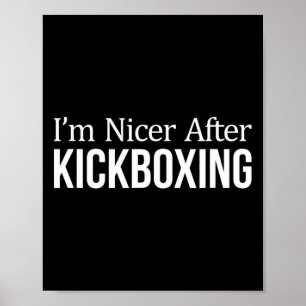 Ik ben aardiger na kickboksen - poster