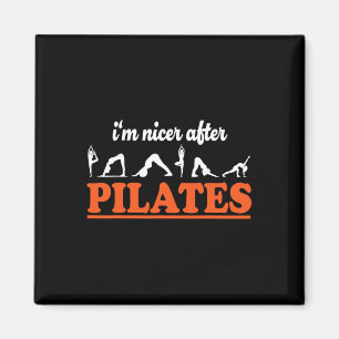 Ik ben aardiger na Pilates Fitnessinstructeur Grap Magneet