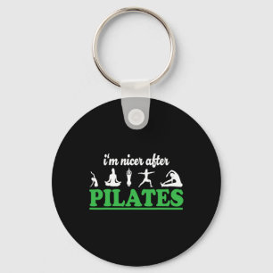 Ik ben aardiger na Pilates Fitnessinstructeur Grap Sleutelhanger