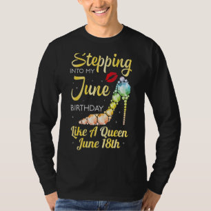 Ik ben afgelopen juni als een koningin op jun. t-shirt