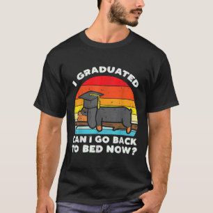 Ik ben afgestudeerd naar hogere klasse van Bed Dac T-shirt