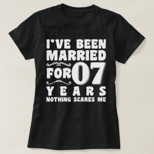 Ik ben al 07 jaar getrouwd Trouwfeest Grappig T-shirt