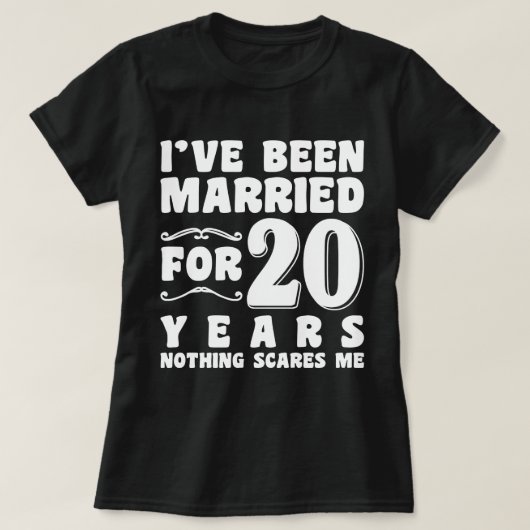 Ik ben al 20 jaar getrouwd Trouwfeest Grappig T-shirt (Design voorkant)