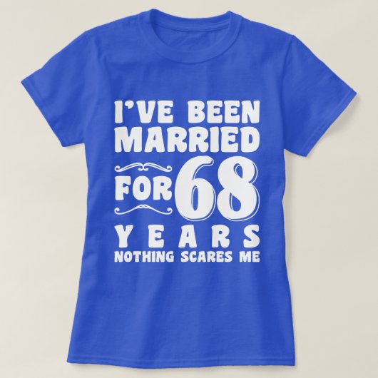 Ik ben al 68 jaar getrouwd met Verloving Cadeau T-shirt (Design voorkant)