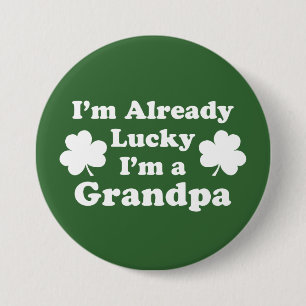 Ik ben al blij dat ik opa Shamrock ben Ronde Button 7,6 Cm