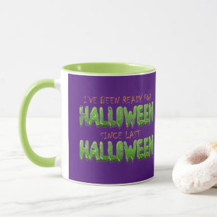 Ik ben al klaar voor Halloween sinds vorige Hallow Mok