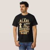 Ik ben Alari. Ik stop niet als ik moe ben T-shirt (Voorkant volledig)