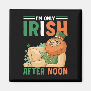 Ik ben alleen Iers na de middag Saint Patricks Day Magneet