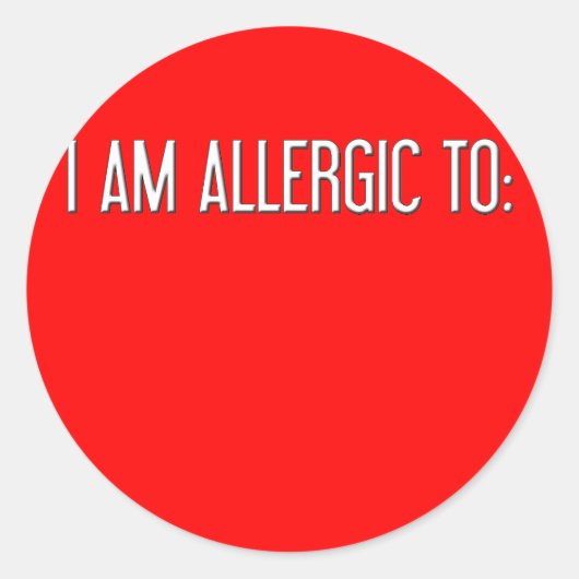 "IK BEN ALLERGISCH VOOR" RONDE STICKER (Voorkant)
