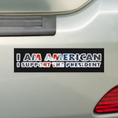 Ik ben Amerikaan Ik steun het President Bumpersticker (Op auto)