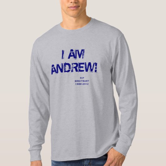 IK BEN ANDREW BREITBART! T-SHIRT (Voorkant)