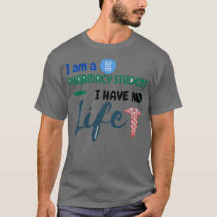 Ik ben apotheker en ik heb geen leven 45 t-shirt