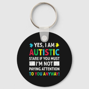 Ik ben Autistic Fun Autisme Awareness Acceptatie P Sleutelhanger