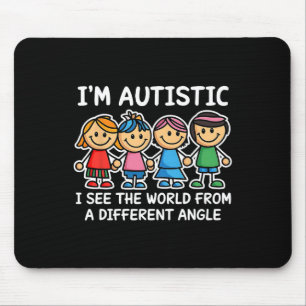 Ik ben Autistisch Ik Zie De Wereld Hoek Autisme Be Muismat