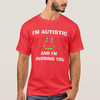 Ik ben Autistisch Shirt