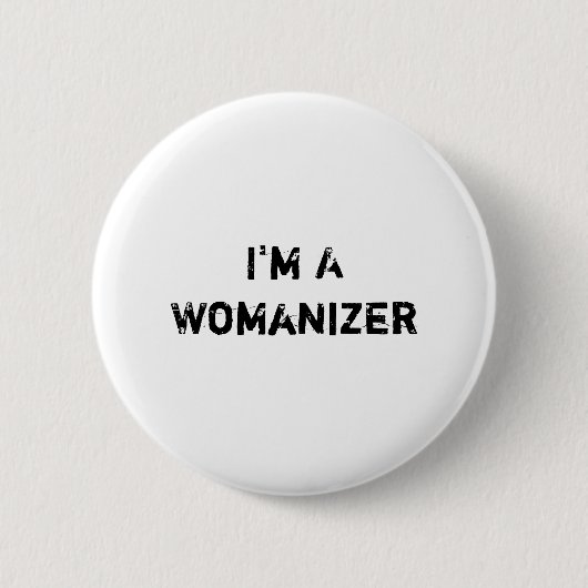 Ik ben AWomanizer Ronde Button 5,7 Cm (Voorkant)