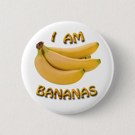 Ik ben Bananas 6 Cm Round Badge Ronde Button 5,7 Cm (Voorkant)